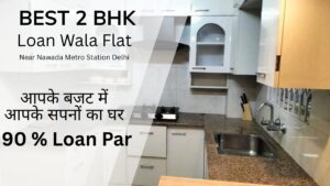 2 BHK Loanable Flat near Nawada Metro Station