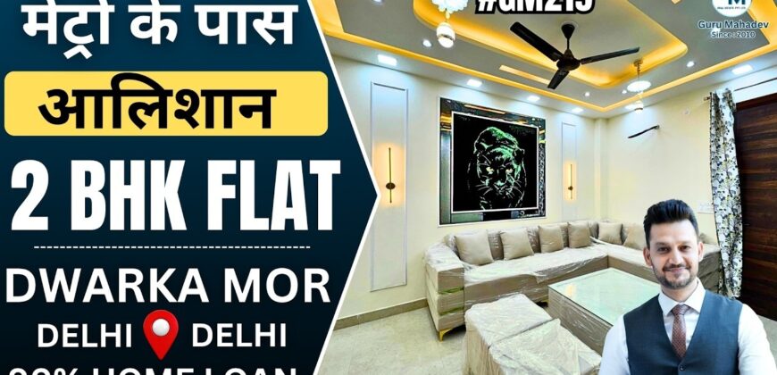 Front Side 2 BHK Flat in Dwarka Mor, Delhi – Near Metro
