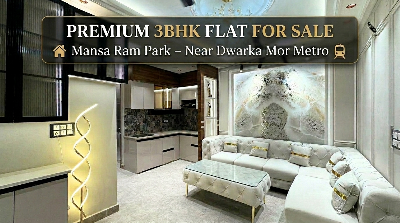 Flats in Dwarka Mor Delhi