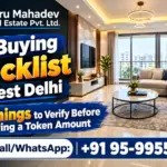 Flat Buying Checklist in West Delhi