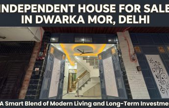 independent house in Dwarka Mor Delhi